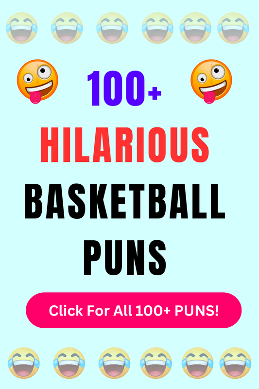 Top 50+ Best Basketball Puns