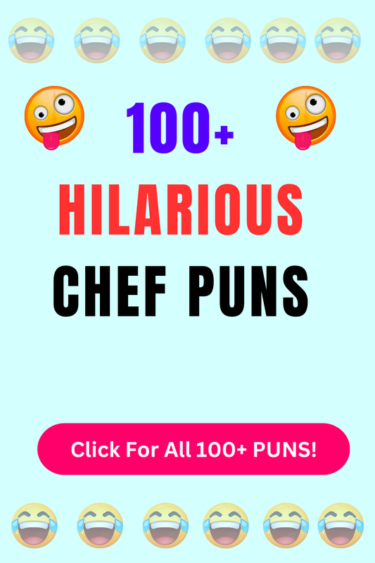 Top 50+ Best Chef Puns