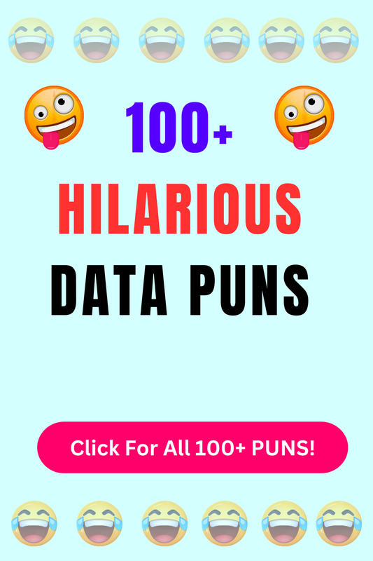 Top 50+ Best Data Puns