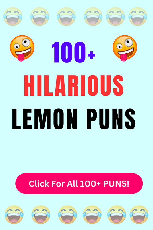 Top 50+ Best Lemon Puns