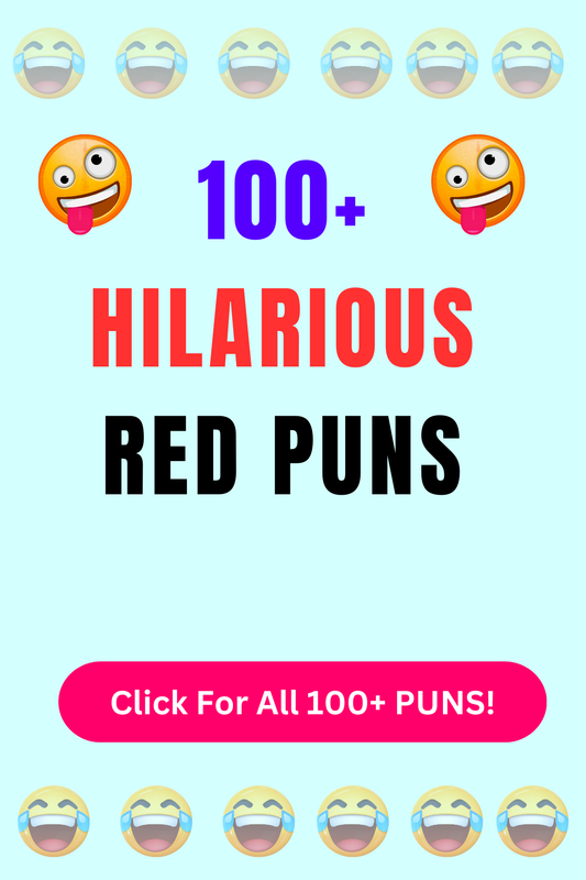 Top 50+ Best Red Puns