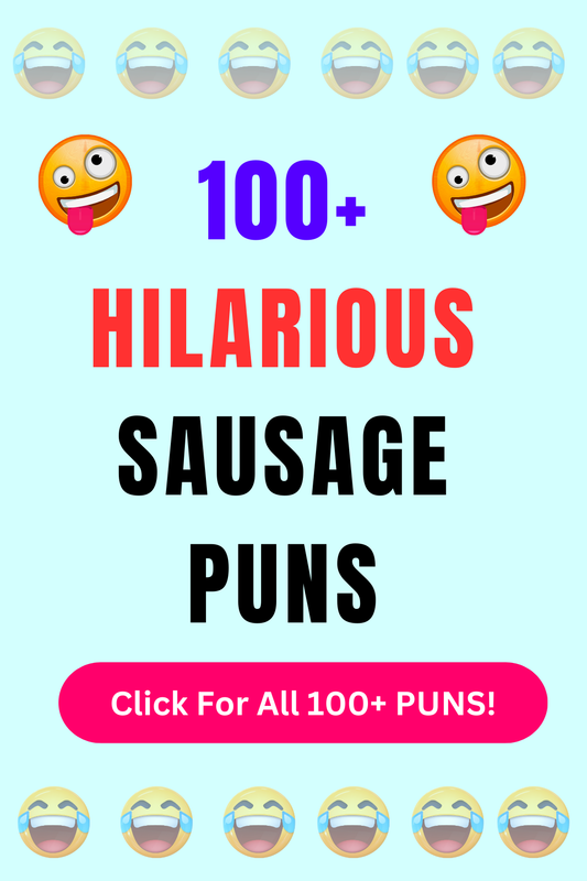 Top 50+ Best Sausage Puns