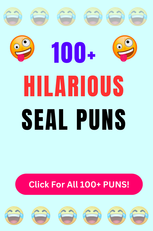 Top 50+ Best Seal Puns